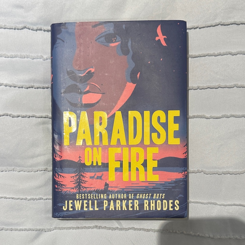 Paradise on Fire Book by Jewell Parker Rhodes